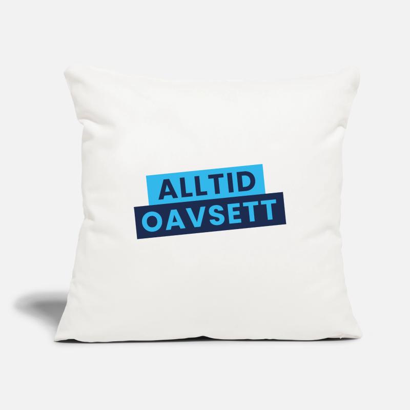Always Regardless—Stylish Statement Sofa pillowcase 17,3'' x 17,3'' (45 x 45 cm)