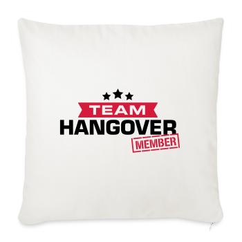 hangover team - Sofakissenbezug 45 x 45 cm - Naturweiß  - Vorne