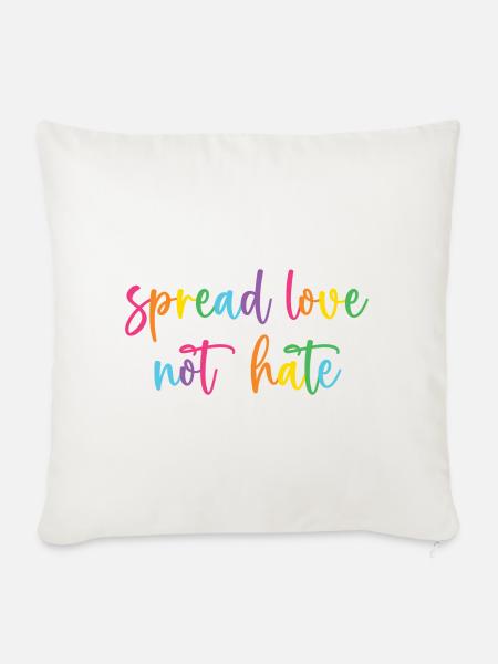Pride Month - Liebe statt Hass verbreiten - Sofakissenbezug 45 x 45 cm - Naturweiß