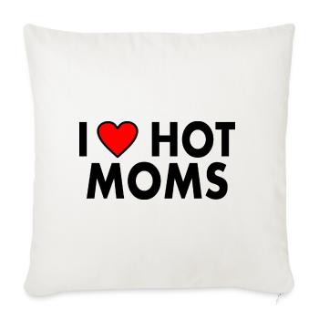 I love hot moms - Housse de coussin décorative 45 x 45 cm - blanc nature - Devant