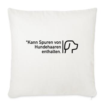Kann Spuren von Hundehaaren enthalten - Sofakissenbezug 45 x 45 cm - Naturweiß  - Vorne