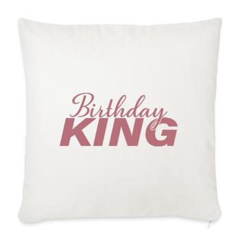 Birthday King - Cadeau de fête d’anniversaire cool pour hommes - Housse de coussin décorative 45 x 45 cm - blanc nature - Devant
