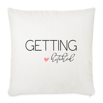 Getting Hitched! Personalisierbar - Sofakissenbezug 45 x 45 cm - Naturweiß  - Vorne