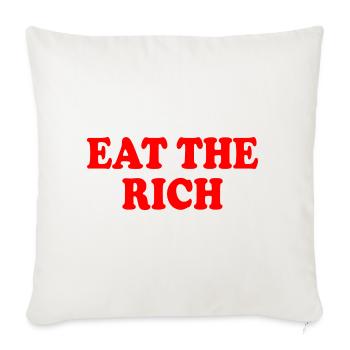 Eat the rich - Sofakissenbezug 45 x 45 cm - Naturweiß  - Vorne
