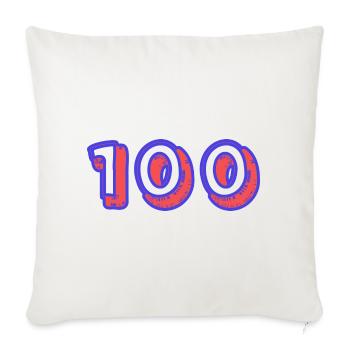 100. 100 JAHRE. 100-JÄHRIGES JUBILÄUM. 100. GEBURTSTAG - Sofakissenbezug 45 x 45 cm - Naturweiß  - Vorne