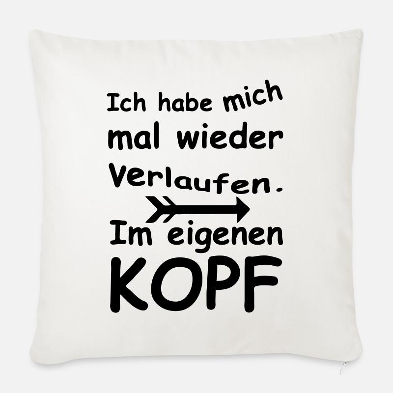 Im Kopf verlaufen - Chaos, Chaot, Fun, Geschenk - Sofakissenbezug 45 x 45 cm - Naturweiß 