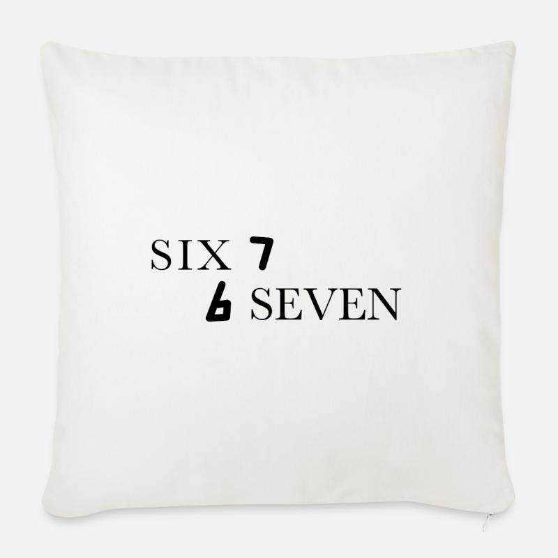 Six Seven 67 Meme Sechs Sieben - Sofakissenbezug 45 x 45 cm - Naturweiß 