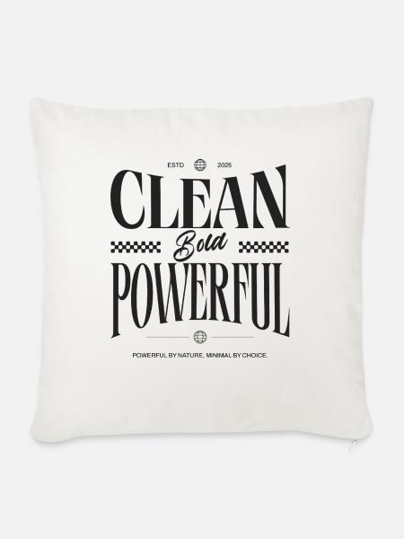 Clean. Bold. Powerful. – Statement Design - Sofakissenbezug 45 x 45 cm - Naturweiß