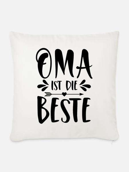 Oma ist die Beste - Sofakissenbezug 45 x 45 cm - Naturweiß