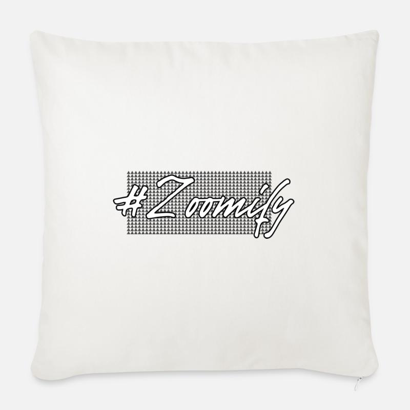 Zoomify Hatch Tag Slogan - Sofakissenbezug 45 x 45 cm - Naturweiß 