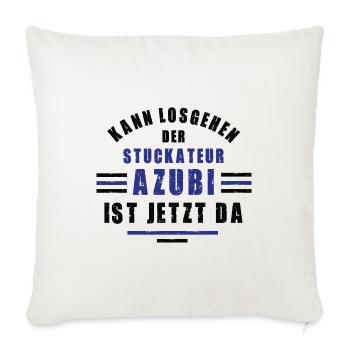 Azubi Stuckateur Lehre Ausbildung Stukkateur Lehre - Sofakissenbezug 45 x 45 cm - Naturweiß  - Vorne