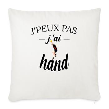 j peux pas j ai hand tee shirt humour handball - Housse de coussin décorative 45 x 45 cm - blanc nature - Devant