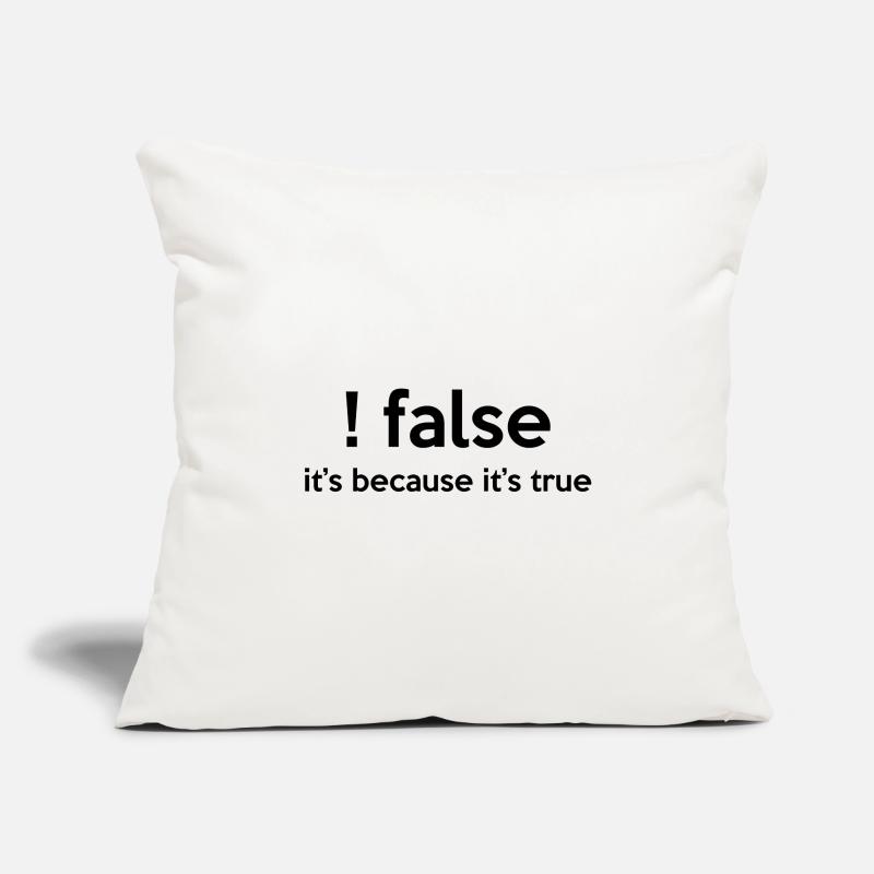 False It's Funny Because It's True Programmer Comp Sofakissenbezug 45 x 45 cm