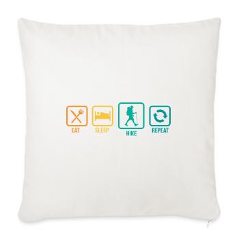 Eat Sleep Hike Repeat Trekking Mountaineering Hiki - Sofakissenbezug 45 x 45 cm - Naturweiß  - Vorne