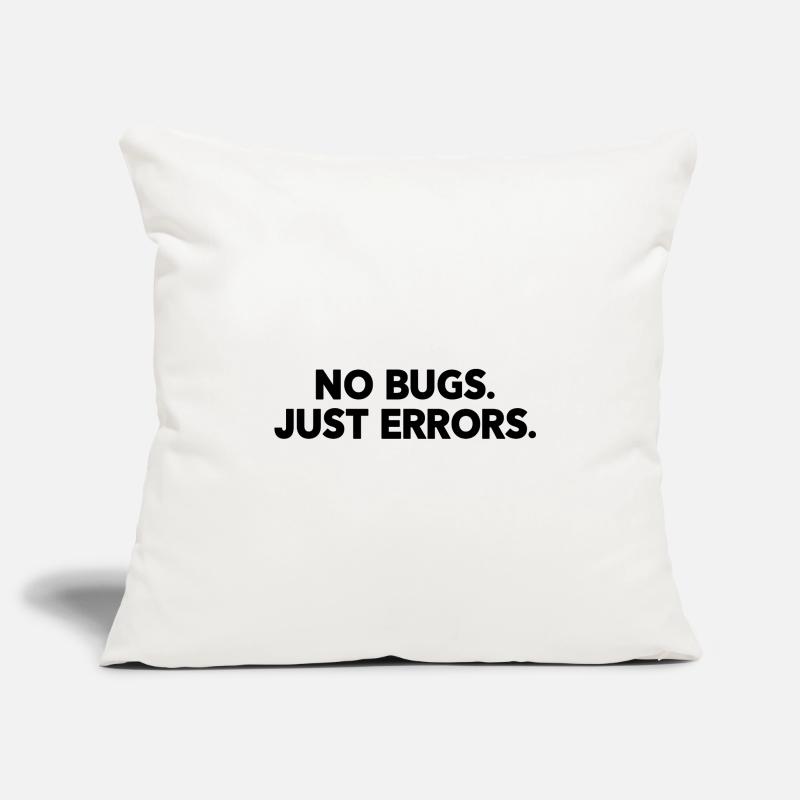 No Bugs Just Errors Coder Programmer Nerd Software Sofakissenbezug 45 x 45 cm