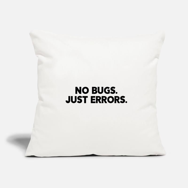 No Bugs Just Errors Coder Programmer Nerd Software Sofakissenbezug 45 x 45 cm