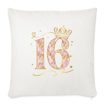 Geburtstag 16 Mädchen Birthday Girl Krone Sechzehn - Sofakissenbezug 45 x 45 cm - Naturweiß  - Vorne