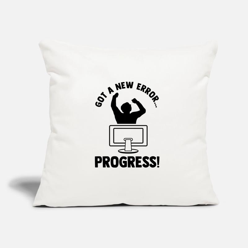 Got A New Error Progress Coder Software Developer Sofakissenbezug 45 x 45 cm