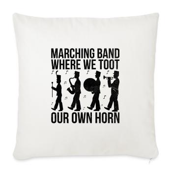 Marching Band Sayings Funny Marching Instruments - Sofa pillowcase 17,3'' x 17,3'' (45 x 45 cm) - natural white - Front