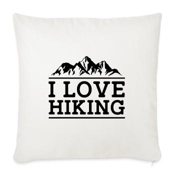 I Love Hiking Graphic Trekking Outdoor Mountaineer - Sofakissenbezug 45 x 45 cm - Naturweiß  - Vorne