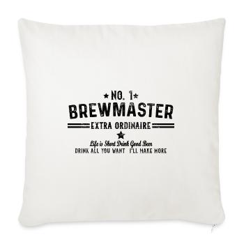 Brewmaster Drink All You Want I'll Make More Homeb - Sofakissenbezug 45 x 45 cm - Naturweiß  - Vorne