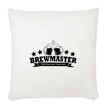 Brewmaster Drink All You Want I'll Make More Homeb - Sofakissenbezug 45 x 45 cm - Naturweiß  - Vorne
