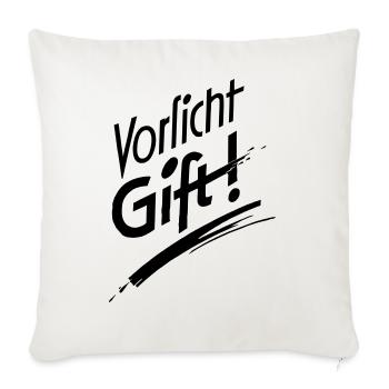 Vorsicht Gift - Sofakissenbezug 45 x 45 cm - Naturweiß  - Vorne