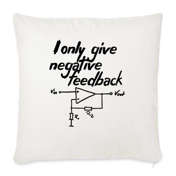 I only give negative feedback V2 - Sofa pillowcase 17,3'' x 17,3'' (45 x 45 cm) - natural white - Front
