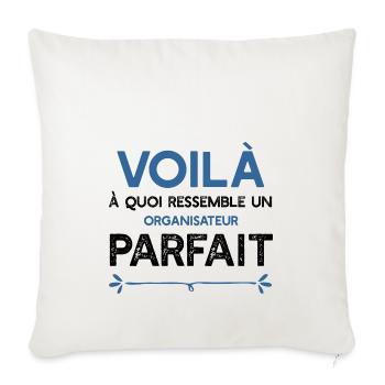 Un Organisateur parfait métier cadeau - Housse de coussin décorative 45 x 45 cm - blanc nature - Devant
