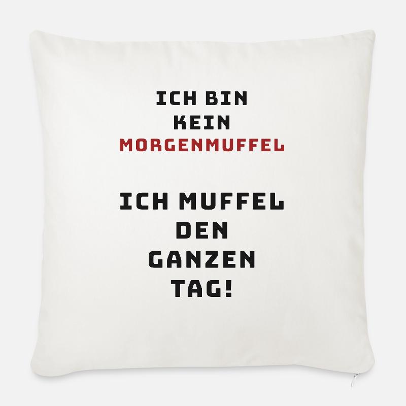Morgentypisch Spruch, Morgenmuffel - Sofakissenbezug 45 x 45 cm - Naturweiß 