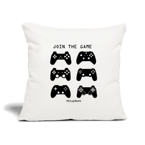 Join The Game - Sofa pillowcase 17,3'' x 17,3'' (45 x 45 cm)