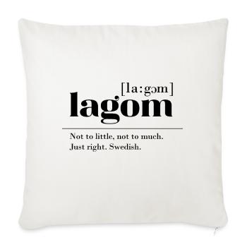 Lagom Swedish word for just right gift - Sofa pillowcase 17,3'' x 17,3'' (45 x 45 cm) - natural white - Front