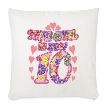 10. Geburtstagsgeschenk für Mädchen, niedlich 10 Jahre alt - Sofakissenbezug 45 x 45 cm - Naturweiß  - Vorne