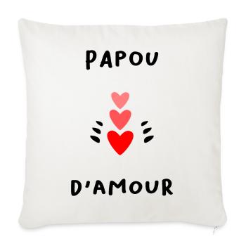 PAPOU. PAPA. FÊTE DES PÈRES. BONNE FÊTE PAPA - Housse de coussin décorative 45 x 45 cm - blanc nature - Devant