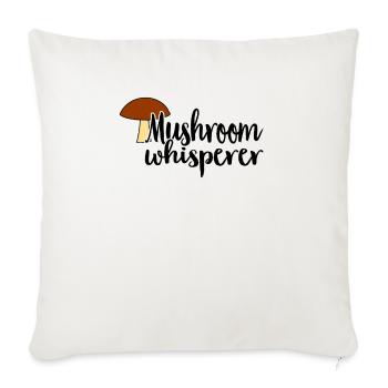 Mushroom Picker Mushroom Mushroom Hunters Mushroom Lovers Mushroom Farm - Sofa pillowcase 17,3'' x 17,3'' (45 x 45 cm) - natural white - Front