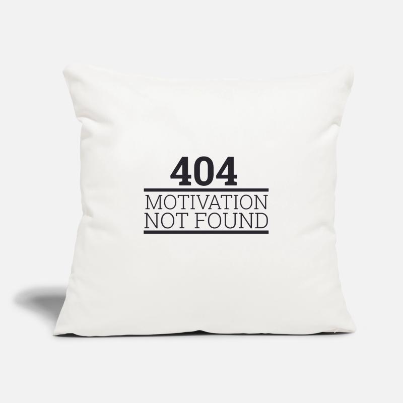 "404 Motivation not found" | Programmierer Sofakissenbezug 45 x 45 cm