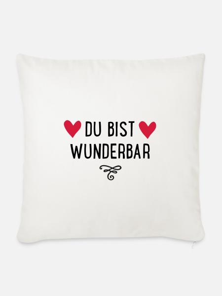 Du bist wunderbar - Sofakissenbezug 45 x 45 cm - Naturweiß