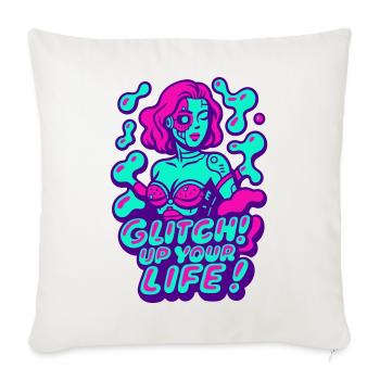 Glitch up your life! Cyborg Woman - Sofakissenbezug 45 x 45 cm - Naturweiß  - Vorne
