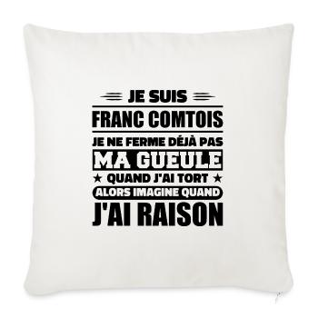 Franc comtois je ferme pas ma gueule franche comté - Housse de coussin décorative 45 x 45 cm - blanc nature - Devant