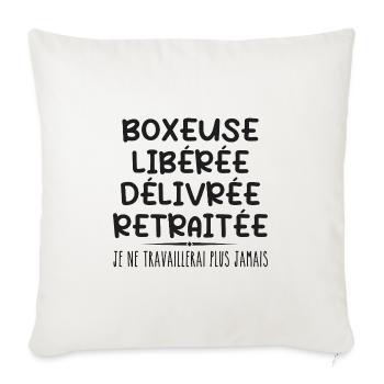 Boxeuse célèbre sa retraite avec humour cadeau - Housse de coussin décorative 45 x 45 cm - blanc nature - Devant