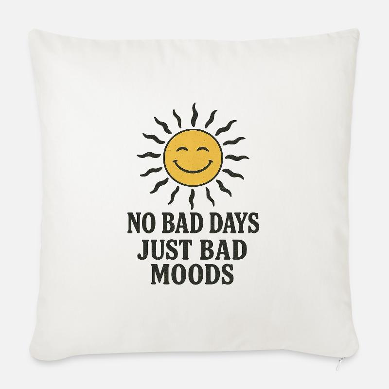 No Bad Days - Sofakissenbezug 45 x 45 cm - Naturweiß 