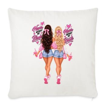 Never Without My Blonde, Never Without My Brunette - Sofa pillowcase 17,3'' x 17,3'' (45 x 45 cm) - natural white - Front