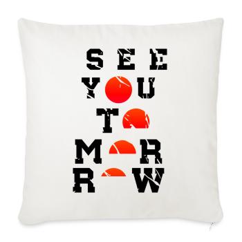 See You Tomorrow Inspiration Art Japon - Housse de coussin décorative 45 x 45 cm - blanc nature - Devant