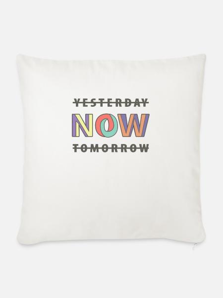 NOW YESTERDAY TOMORROW - Sofakissenbezug 45 x 45 cm - Naturweiß