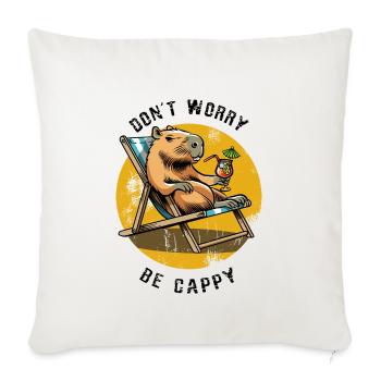 Don't worry be Cappy - Capybara - Holiday - Sofa pillowcase 17,3'' x 17,3'' (45 x 45 cm) - natural white - Front