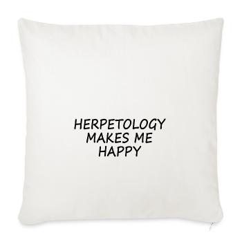 Herpetology Makes Me Happy - Sofa pillowcase 17,3'' x 17,3'' (45 x 45 cm) - natural white - Front