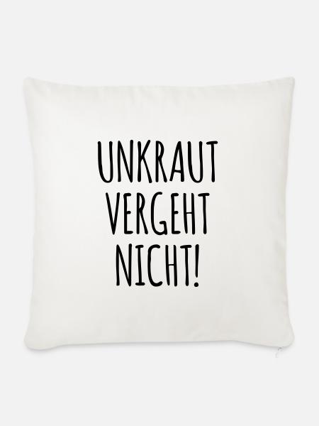 UNKRAUT VERGEHT NICHT - Sofakissenbezug 45 x 45 cm - Naturweiß