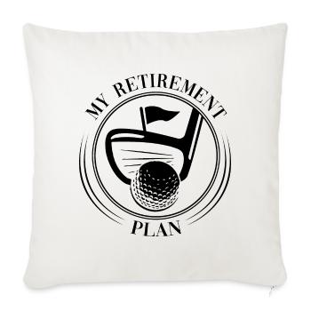 My Retirement Plan Golf Player Golfing Golf Course - Sofakissenbezug 45 x 45 cm - Naturweiß  - Vorne