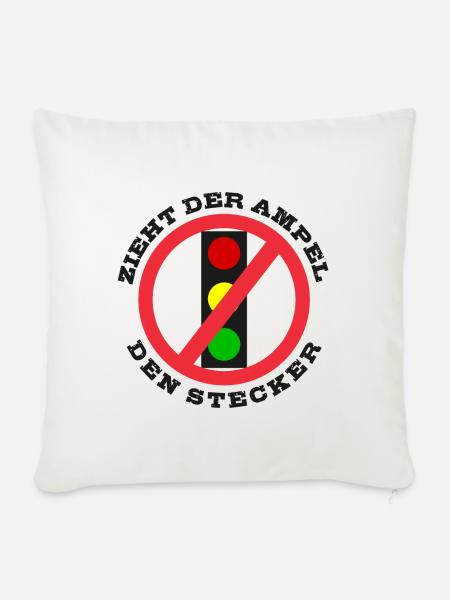 Zieht der Ampel den Stecker - Sofakissenbezug 45 x 45 cm - Naturweiß