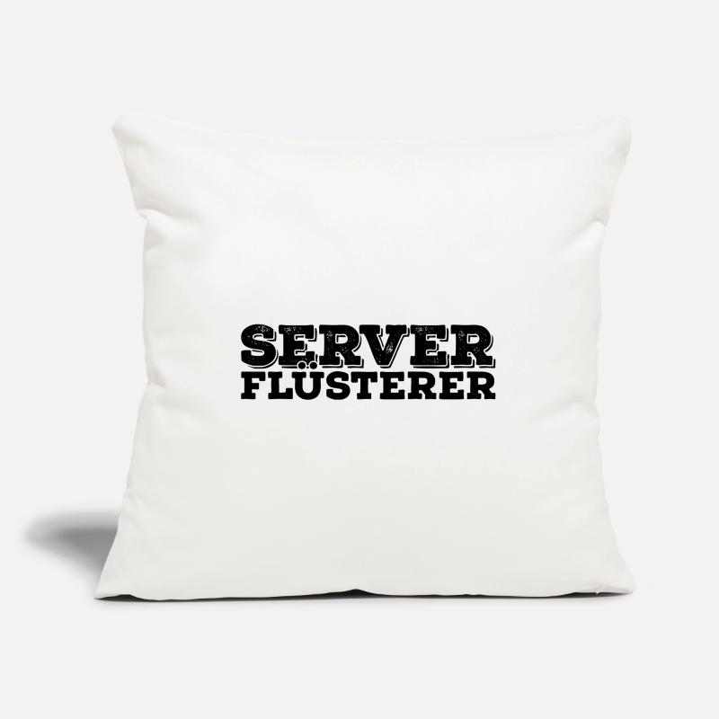 Server Flüsterer Admin Sysadmin Geschenk Sofakissenbezug 45 x 45 cm